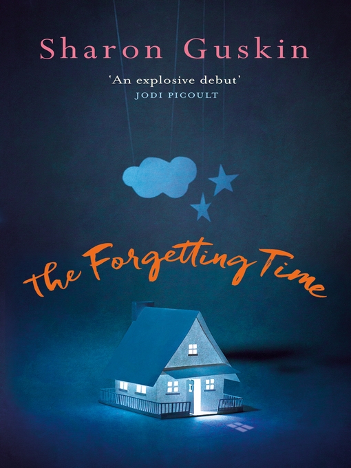 Title details for The Forgetting Time by Sharon Guskin - Wait list